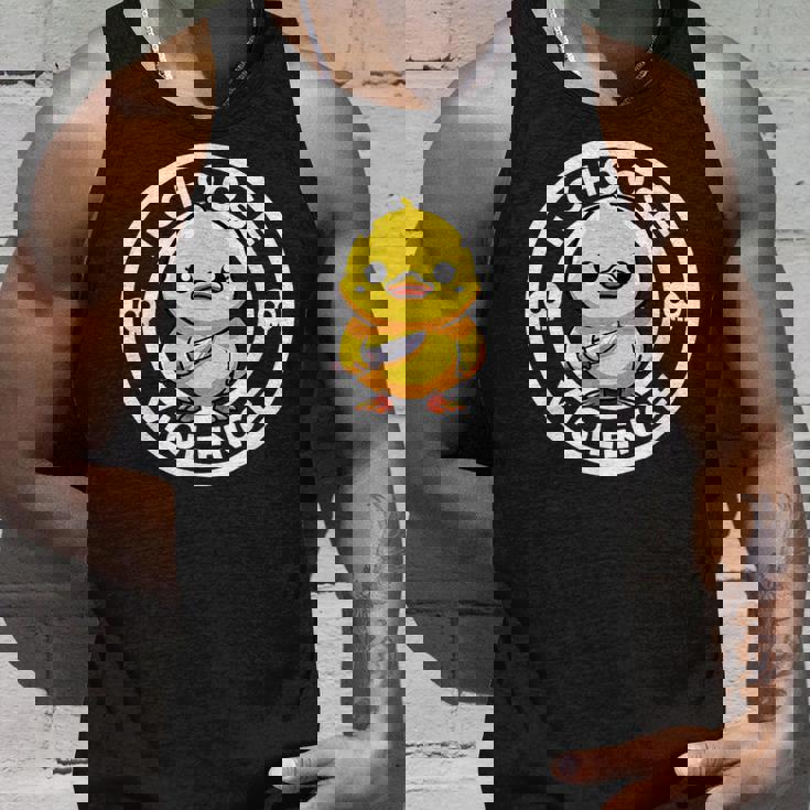 I Choose Violence Today Duck Irony And Sarcasm Duck Tank Top Gifts for Him
