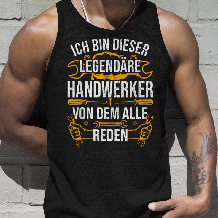 Craftsman Ich Bin Dieser Legendäre Handwerker Man Tank Top Geschenke für Ihn