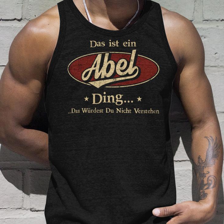 Das Ist Ein Abel Ding Das Würdest Du Nicht Verstehen Abel Name Tank Top Geschenke für Ihn