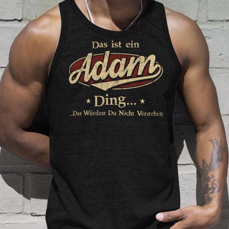 Das Ist Ein Adam Ding Das Würdest Du Nicht Verstehen Adam Name Tank Top Geschenke für Ihn