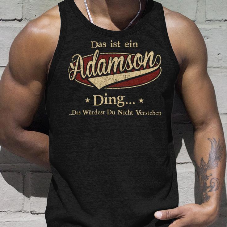 Das Ist Ein Adamson Ding Das Würdest Du Nicht Verstehen Adamson Name Tank Top Geschenke für Ihn