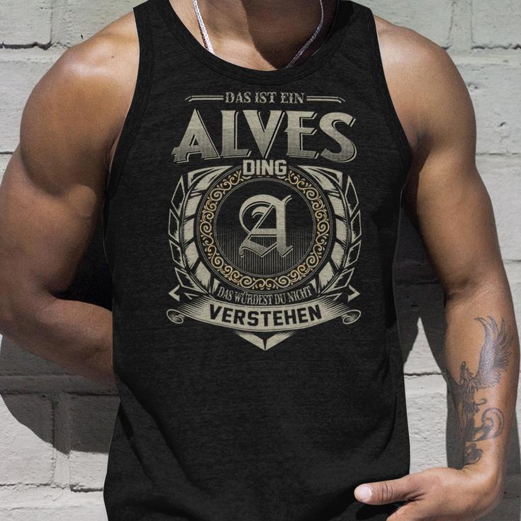 Das Ist Ein Alves Ding Alves Name Tank Top Geschenke für Ihn