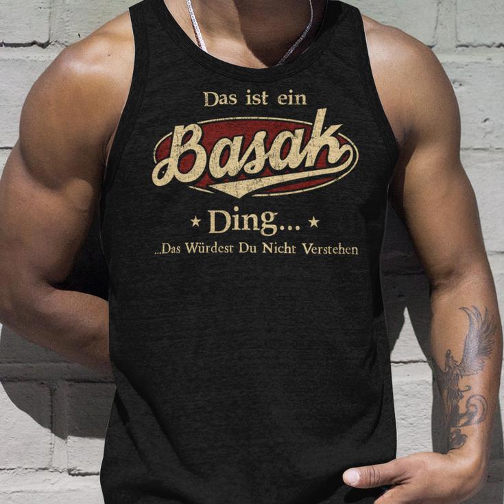 Das Ist Ein Basak Ding Das Würdest Du Nicht Verstehen Basak Name Tank Top Geschenke für Ihn