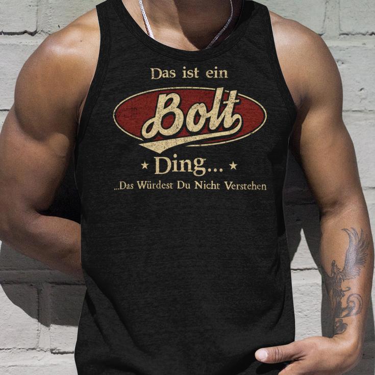 Das Ist Ein Bolt Ding Das Würdest Du Nicht Verstehen Bolt Name Tank Top Geschenke für Ihn