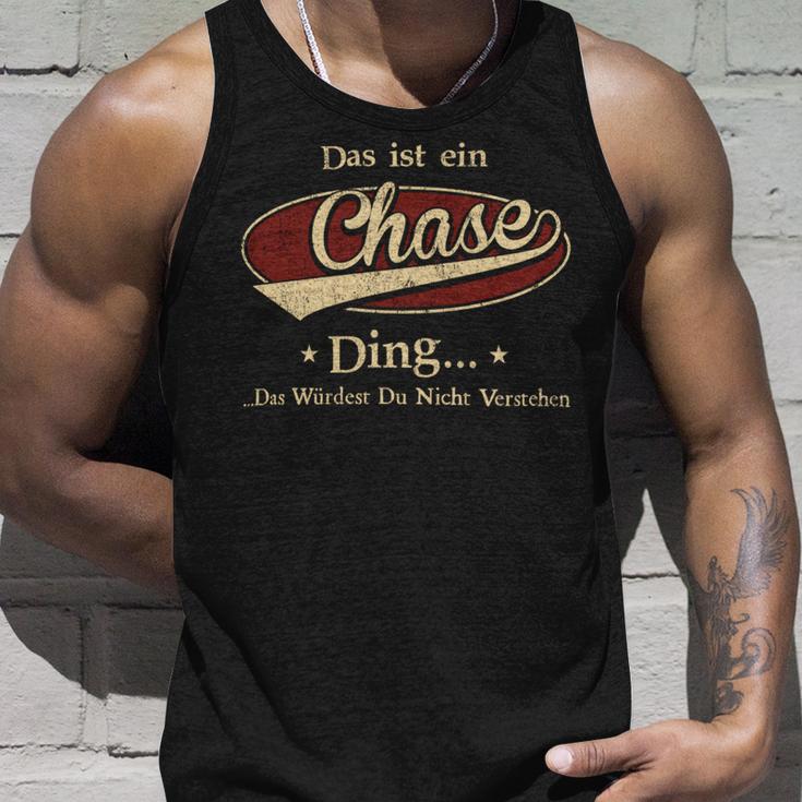 Das Ist Ein Chase Ding Das Würdest Du Nicht Verstehen Chase Name Tank Top Geschenke für Ihn