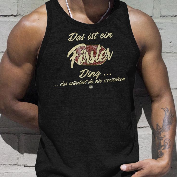 'Das Ist Ein Förster Ding' German Tank Top Geschenke für Ihn