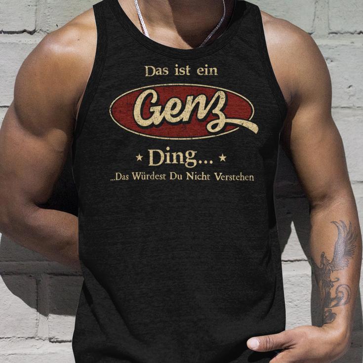 Das Ist Ein Genz Ding Das Würdest Du Nicht Verstehen Genz Name Tank Top Geschenke für Ihn