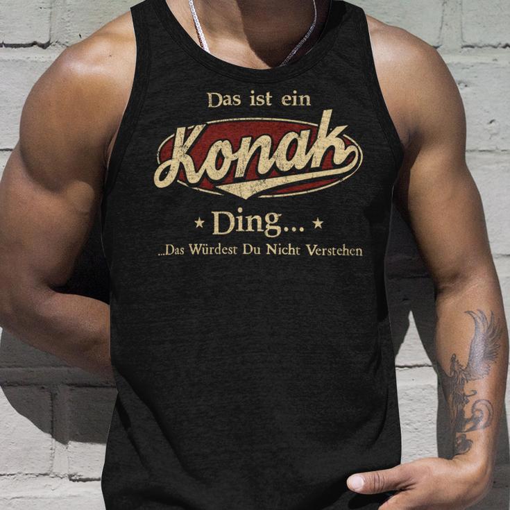 Das Ist Ein Konak Ding Das Würdest Du Nicht Verstehen Konak Name Tank Top Geschenke für Ihn