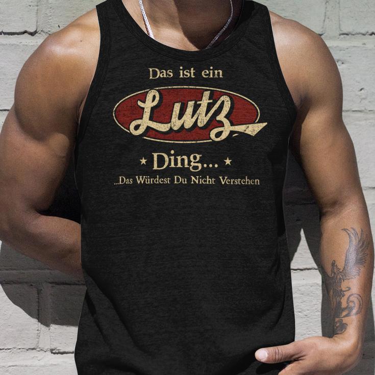 Das Ist Ein Lutz Ding Das Würdest Du Nicht Verstehen Lutz Name Tank Top Geschenke für Ihn