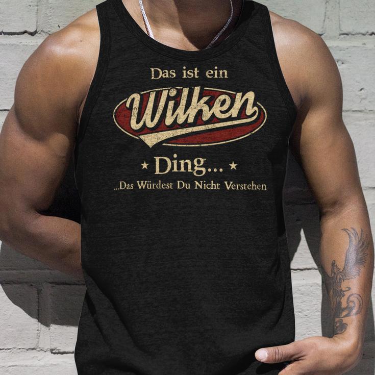 Das Ist Ein Wilken Ding Das Würdest Du Nicht Verstehen Wilken Name Tank Top Geschenke für Ihn