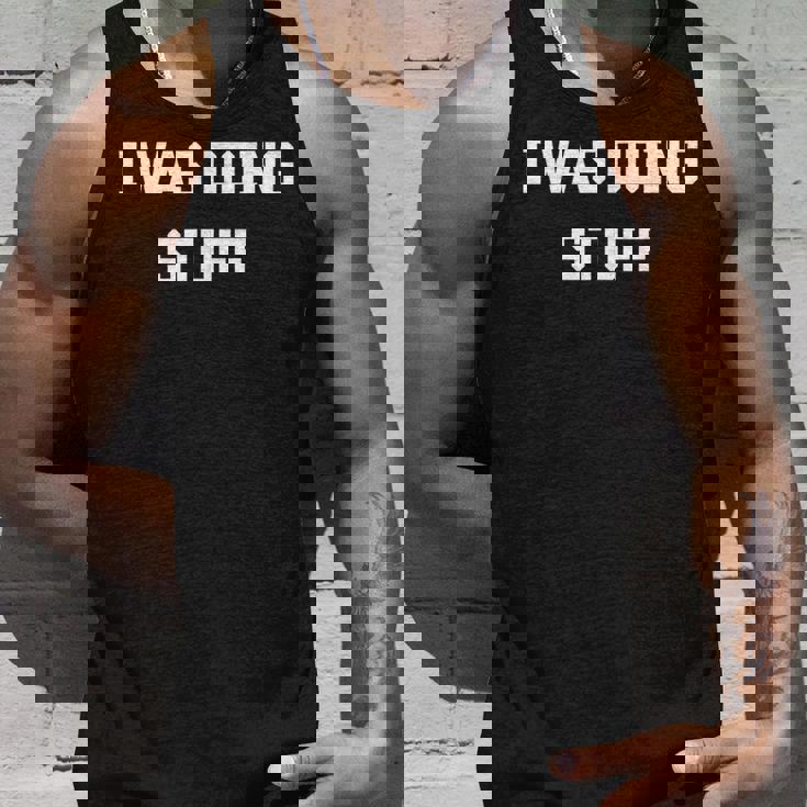 I Was Doing Stuff Sayings Matching Couple I'm Stuff Camiseta sin mangas Regalos para él