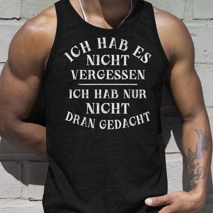 Forgetfulness Forgetful Sayings Tank Top Geschenke für Ihn