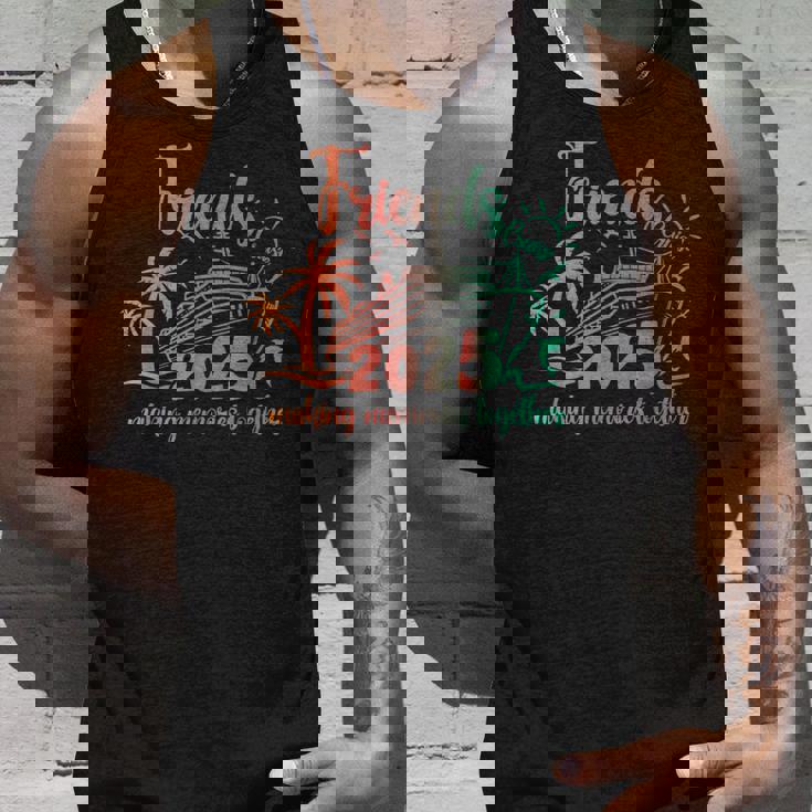 Friends Cruise 2025 Matching Party Birthday Friends Trips Tank Top Gifts for Him