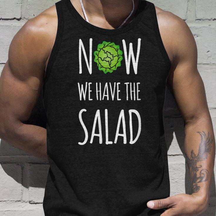 Jetzt Haben Wir Den Salad Tank Top Geschenke für Ihn