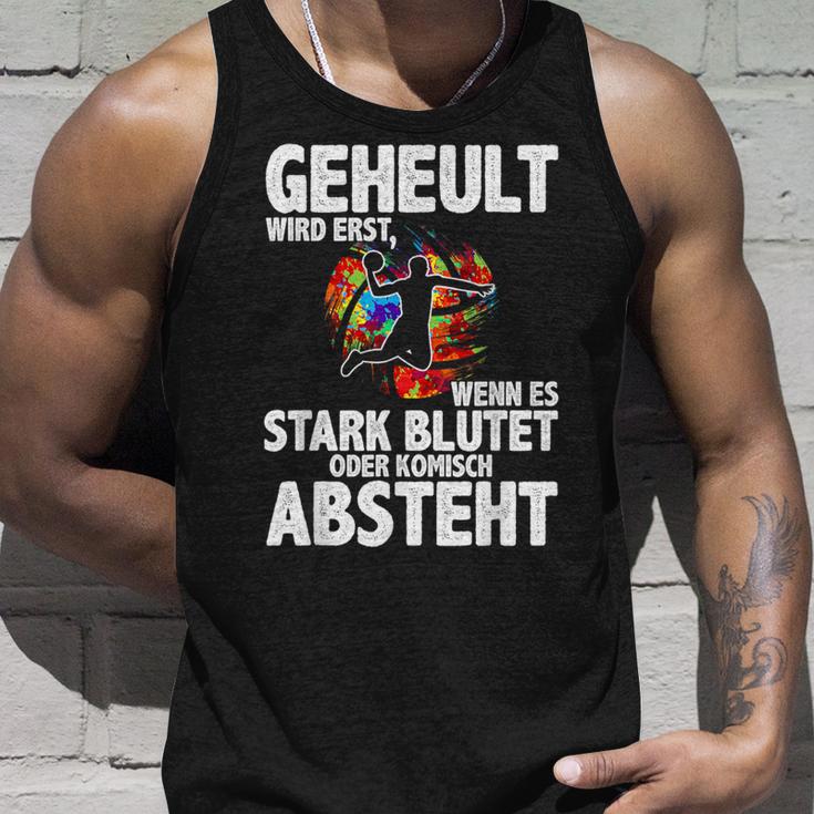 Geheult Erst Wenn Es Stark Blutet Handball Hanballer Tank Top Geschenke für Ihn