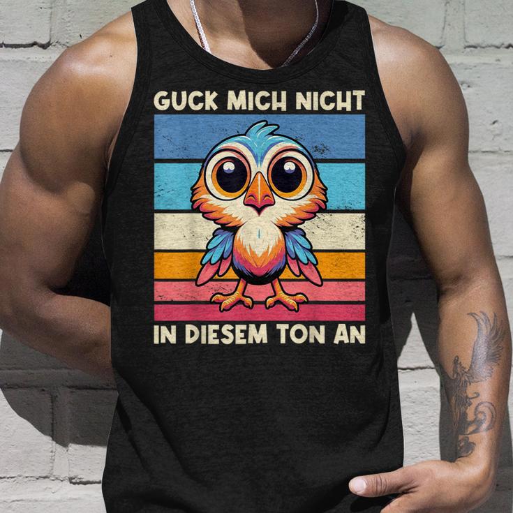 Guck Mich Nicht In Diesem Ton An Lustigerogel Spruch Tank Top Geschenke für Ihn