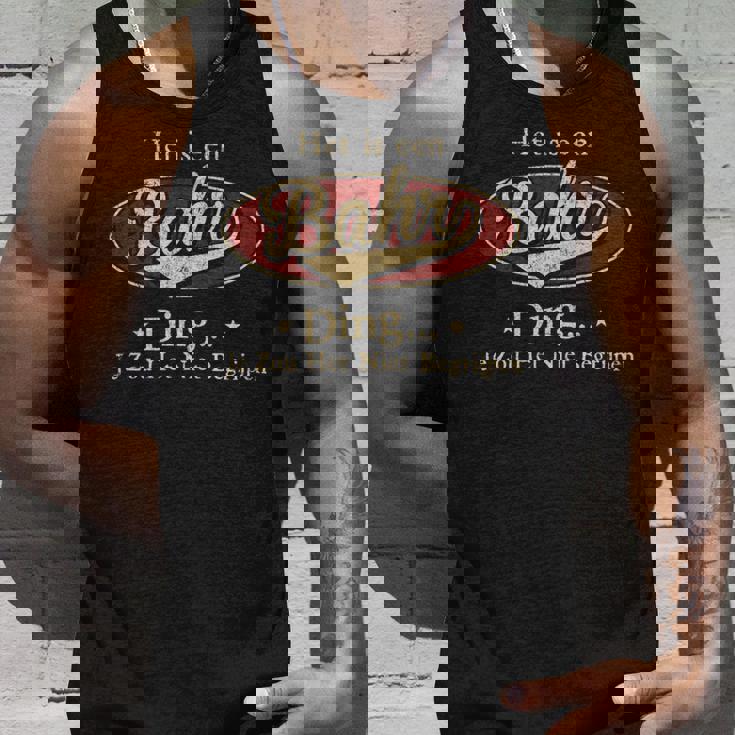 Het Is Een Bahr Ding Je Zou Het Niet Begrijpen Tank Top Geschenke für Ihn