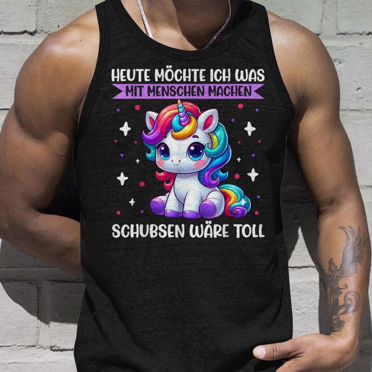 Heute Möchte Ich Was Mit Menschen Machen Schubsen Einhorn Tank Top Geschenke für Ihn