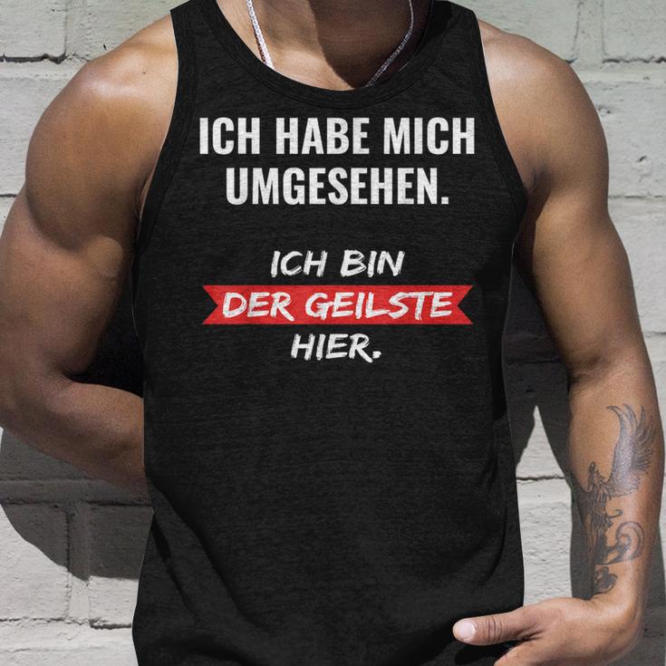 Ich Habe Mich Umsehen Tank Top Geschenke für Ihn