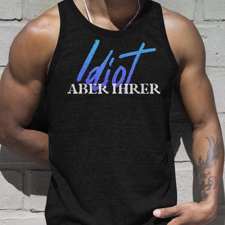 Idiot But Your Bitch But His Couple Partner Look Tank Top Geschenke für Ihn