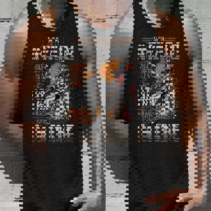 I'm An Anzalone I Don't Stop When I Am Tired I Stop When I'm Done Tank Top Gifts for Him