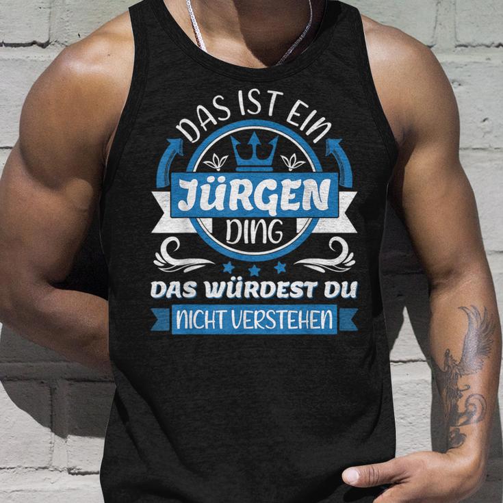 Jürgen Name First Name Day Das Ist Ein Jürgen Ding Tank Top Geschenke für Ihn