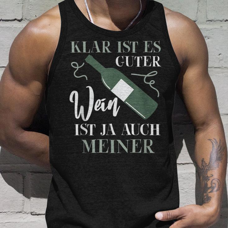 Klar Ist Es Gute Wein Ist Ja Auch Meiner Winzer Tank Top Geschenke für Ihn