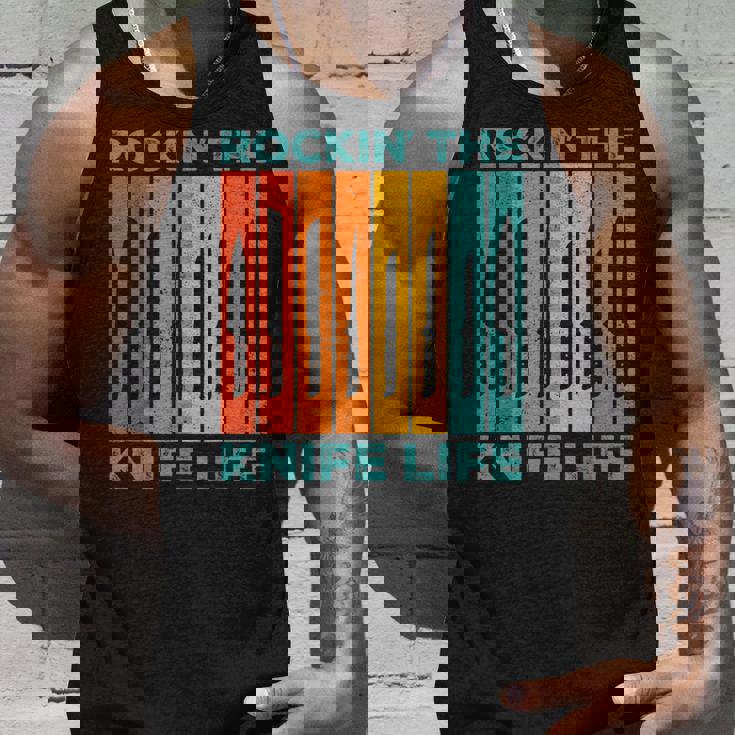 Knife Collector Knife Collecting Rockin' Knife Life Tank Top Gifts for Him