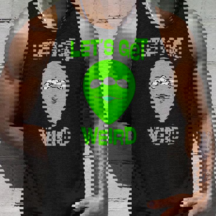 Let's Get Weird Space UFO Alien Festival Tank Top Gifts for Him