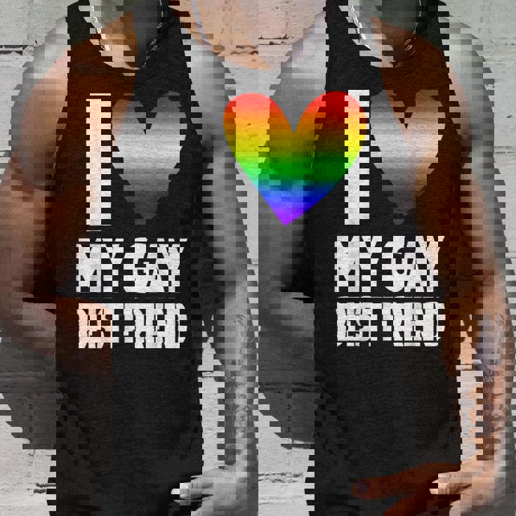i Love My Gay Best Friend Tank Top Gifts for Him