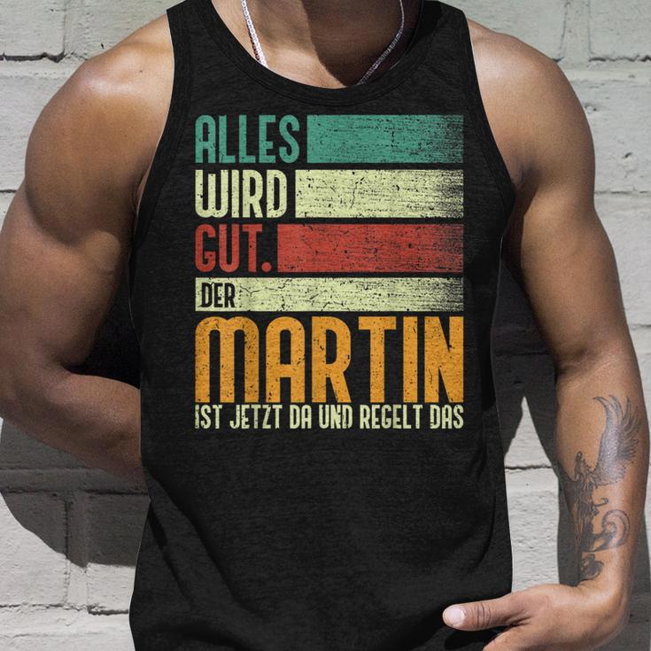 Martin Name Birthday Name Day Alles Wird Gut Tank Top Geschenke für Ihn