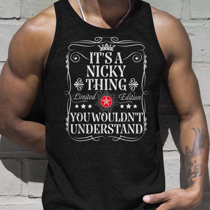 Nicky Name It's A Nicky Thing You Wouldn't Understand Tank Top Geschenke für Ihn