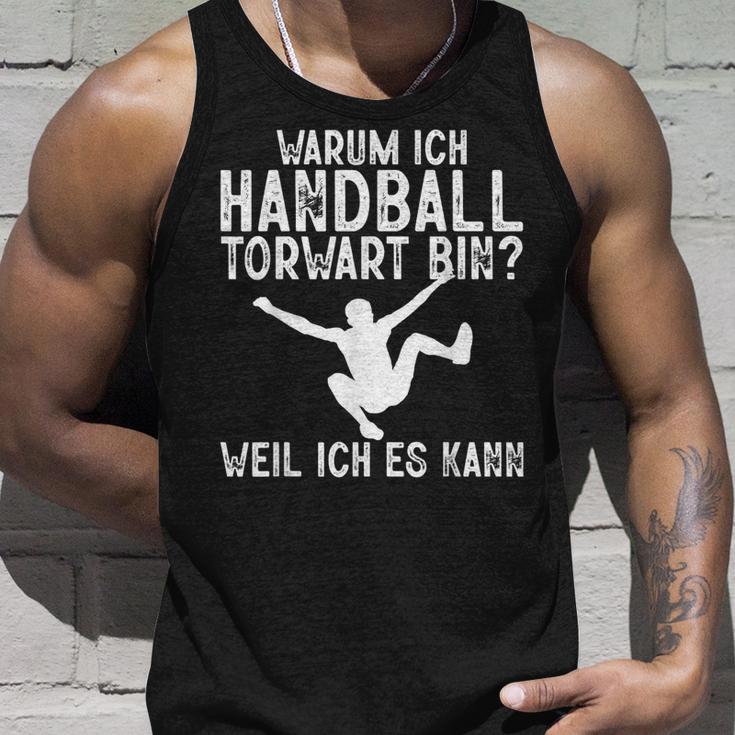 Warum Ich Handball Torwart Bin Spieler Hanballer Herren Tank Top Geschenke für Ihn