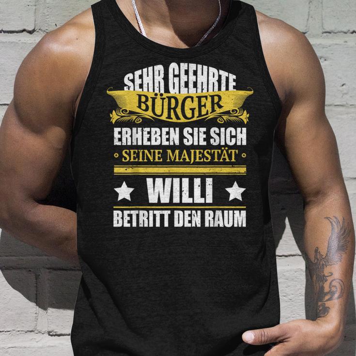 Willi Name Birthday Willi Betritt Den Raum Tank Top Geschenke für Ihn