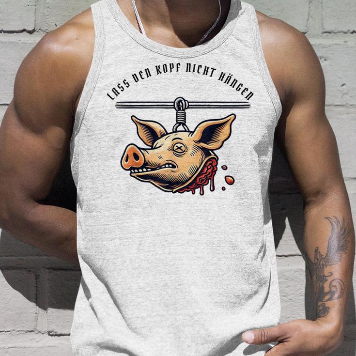 Don't Let Your Head Hang Gray Tank Top Geschenke für Ihn