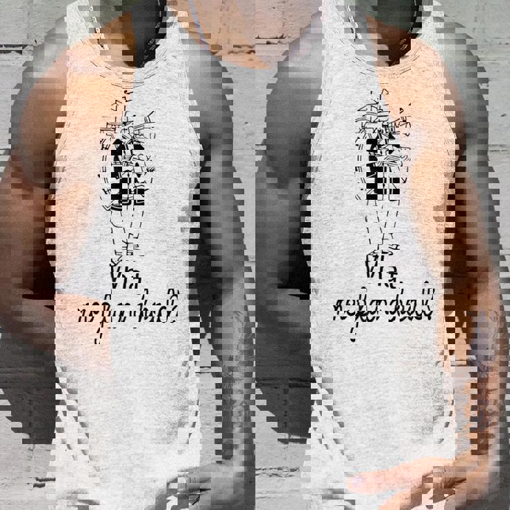 What Me Plan Ahead One Man Band Sketch Tank Top Gifts for Him