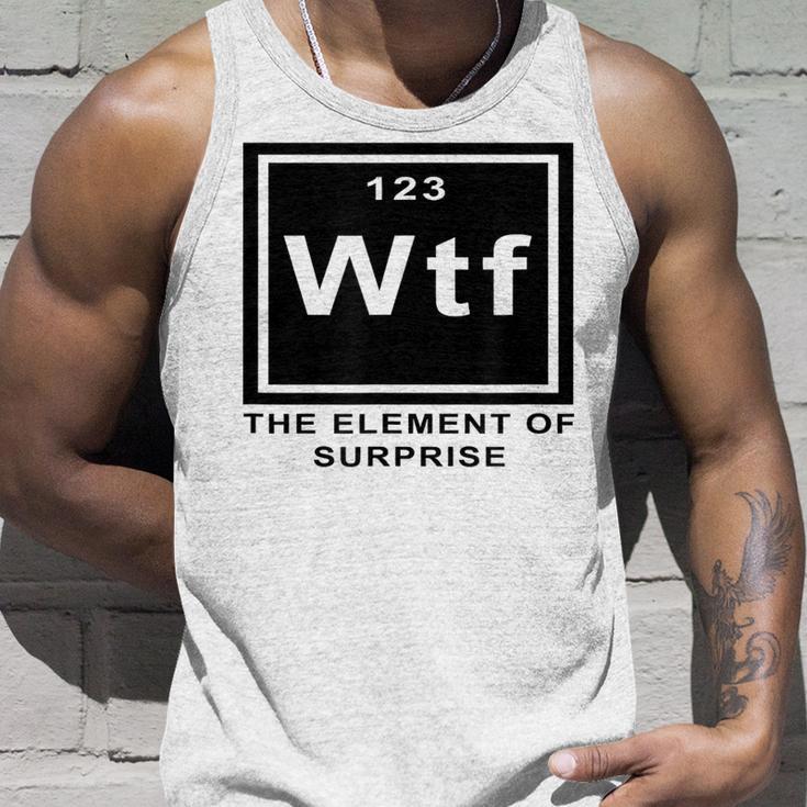 Science Witz Periodic Table Is The Element Of Surprise Wtf Gray Tank Top Geschenke für Ihn