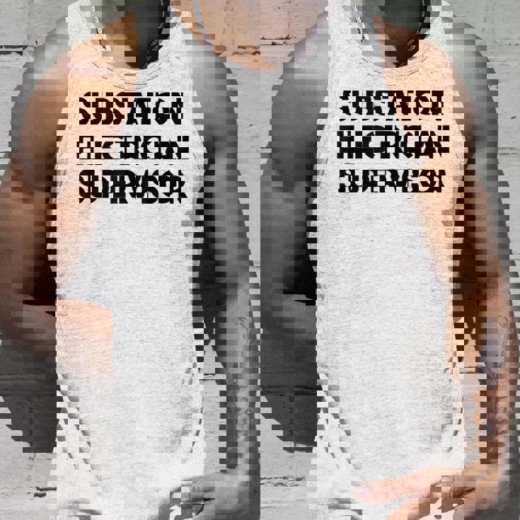 Substation Electrician Supervisor Tank Top Tank Top Gifts for Him
