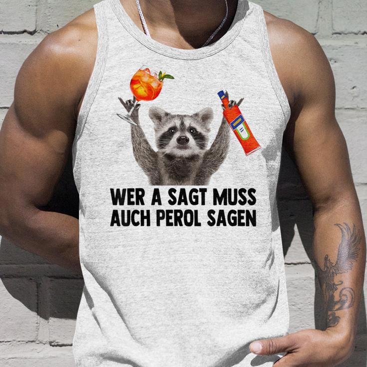 Wer A Sagt Muss Auch Perol Sagen Waschbär Meme Pedro Spritz Tank Top Geschenke für Ihn