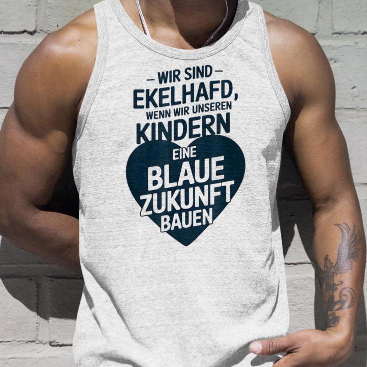 Wir Sind Ekelhafd Wenn Wir Kindern Eine Blaue Zukunft Bauen Tank Top Geschenke für Ihn