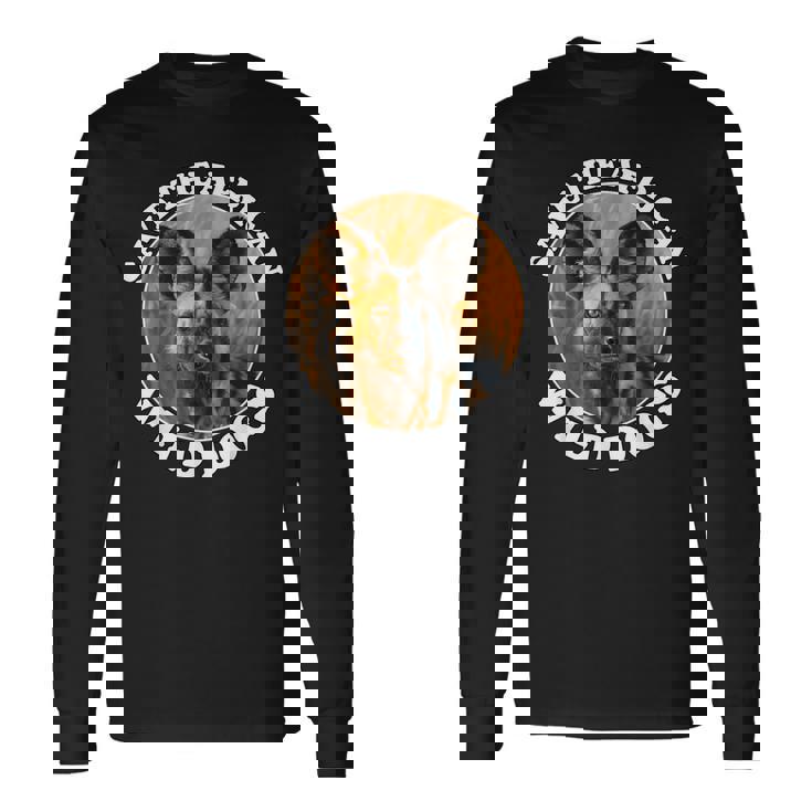 African Wild Dog Save African Wild Dog Long Sleeve T-Shirt