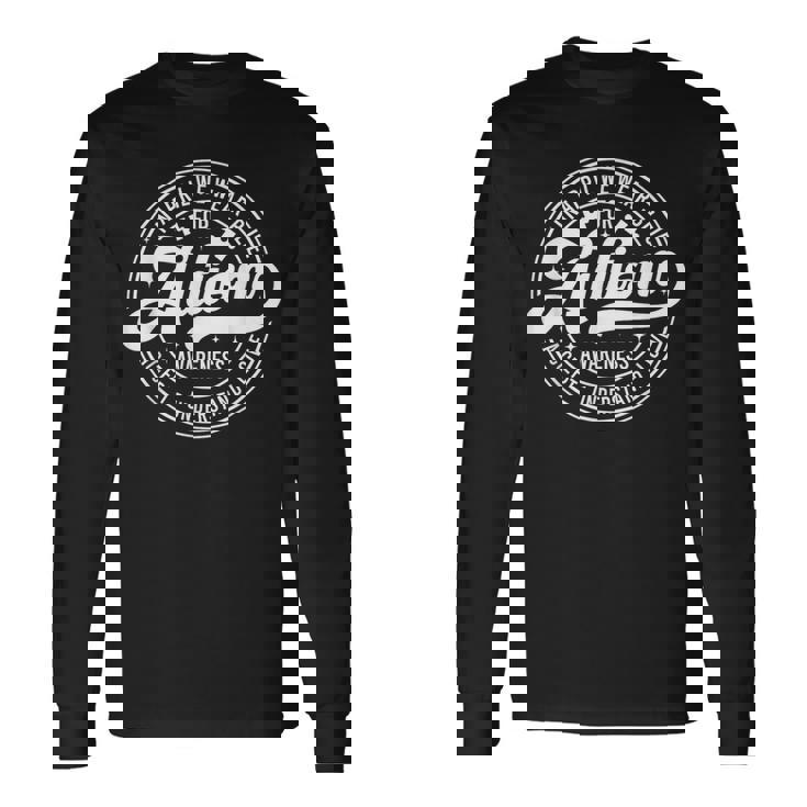 In April We Wear Blue Autism Awareness Month Long Sleeve T-Shirt