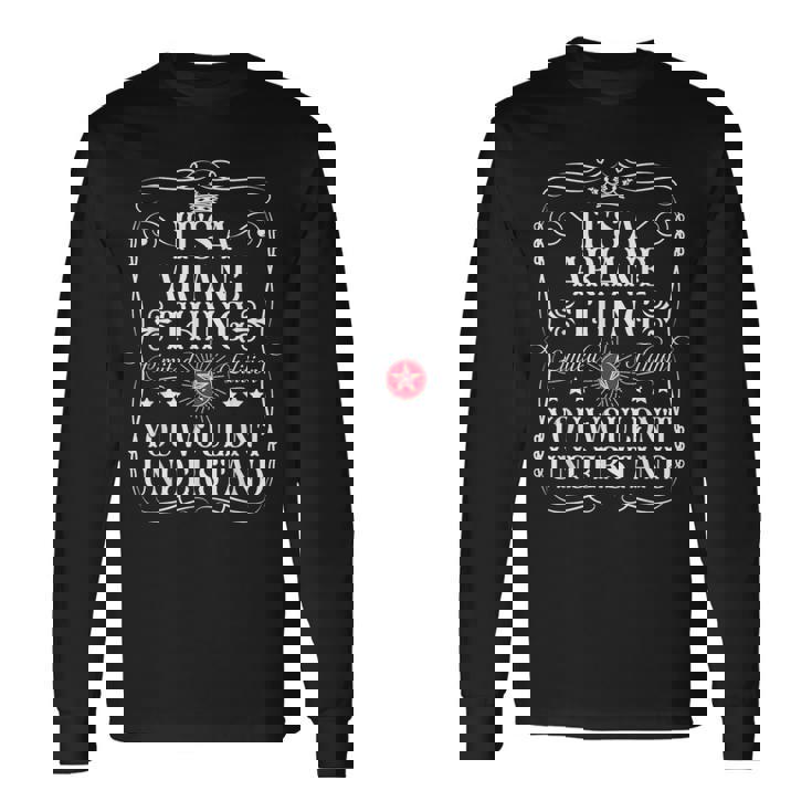 Ariane Name It's A Ariane Thing You Wouldn't Understanding Camiseta de manga larga