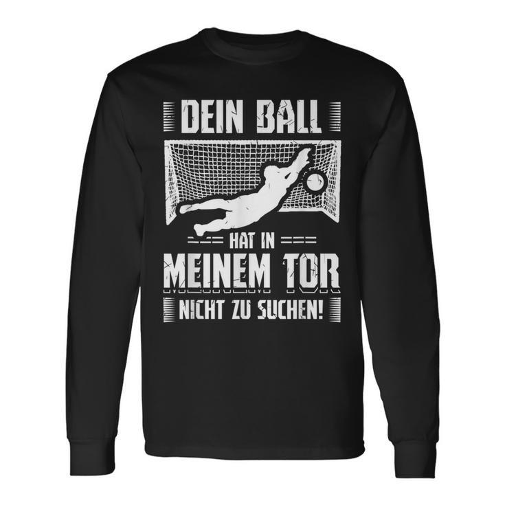 Ball Goalkeeper Goalkeeper Football Sports Langarmshirts Geschenkideen