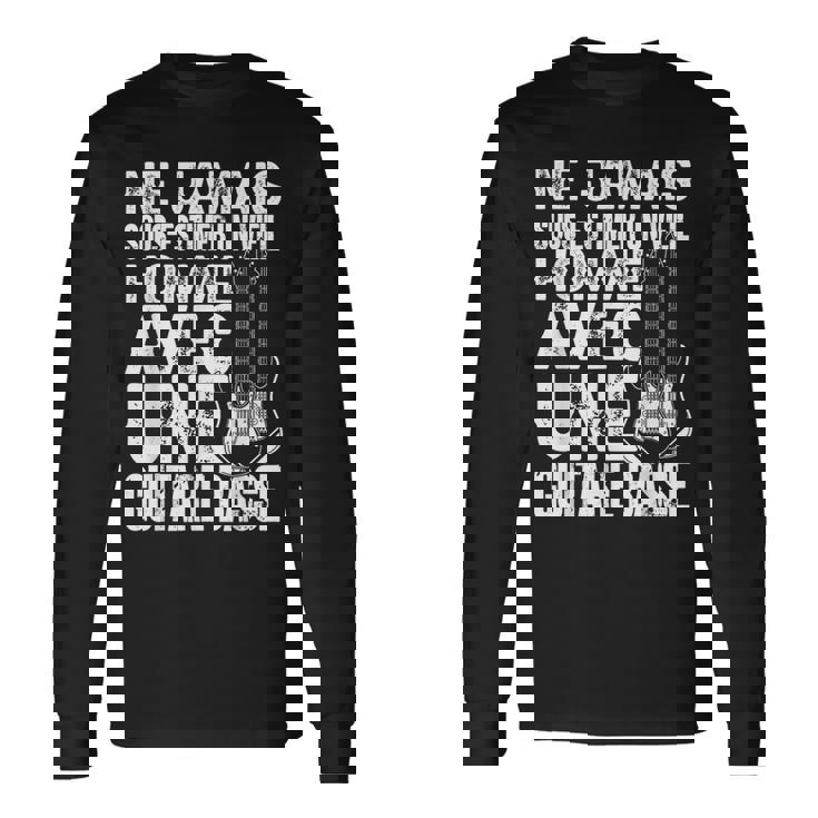 Bassist Musique Drôle Unieil Homme Avec Une Guitare Basse T-shirt à manches longues