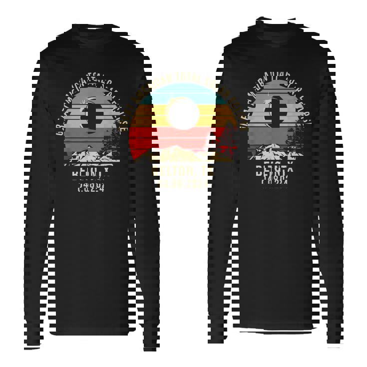 Belton TX Texas Total Solar Eclipse 2024 Long Sleeve T-Shirt