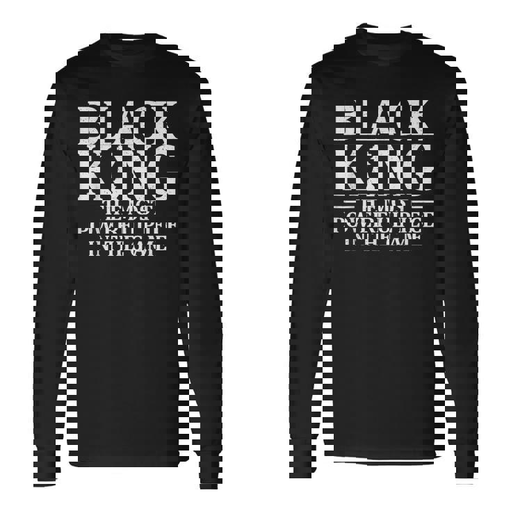 Best African King For Dad Afrocentric Chess Lover Long Sleeve T-Shirt