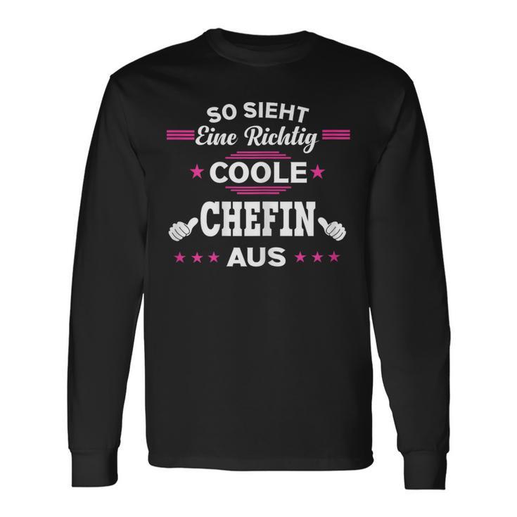 Beste Chefin So Sieht Eine Richtig Coole Chefin German Langarmshirts Geschenkideen