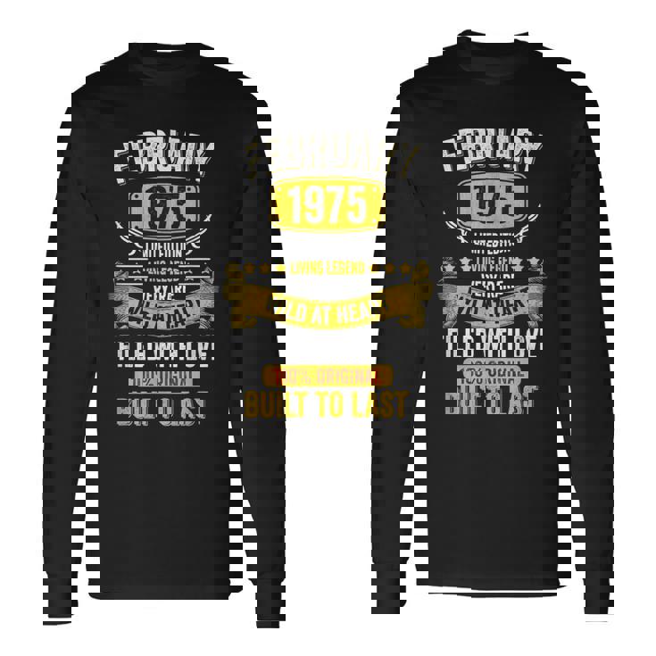 Born In February 1975 Vintage February 1975 Birthday Long Sleeve T-Shirt