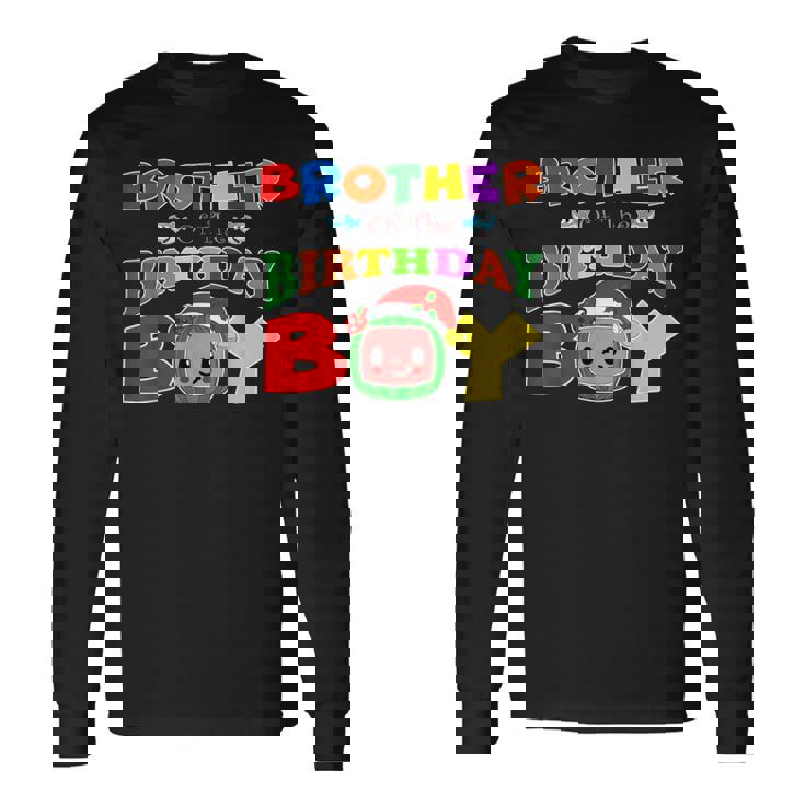 Brother Of The Birthday Boy Melon Family Matching Long Sleeve T-Shirt